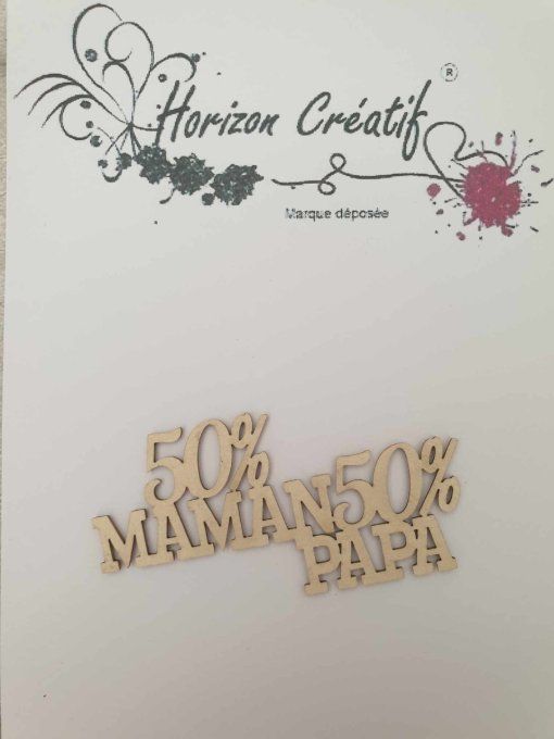 Chipboard : 50% maman 50% papa - Horizon créatif