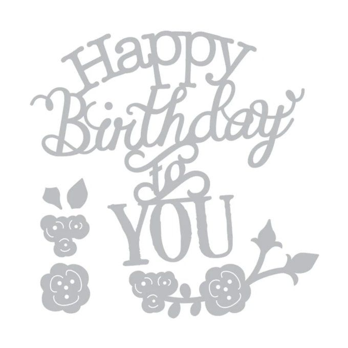 Sizzix, Jen Long, 3 dies - Happy birthday to you